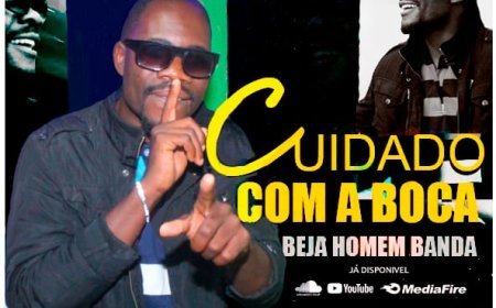 Beja Homem-Banda - Cluidado Com a Boca