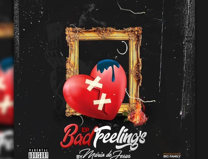 Mário de Jesus - EP Bad Feelings