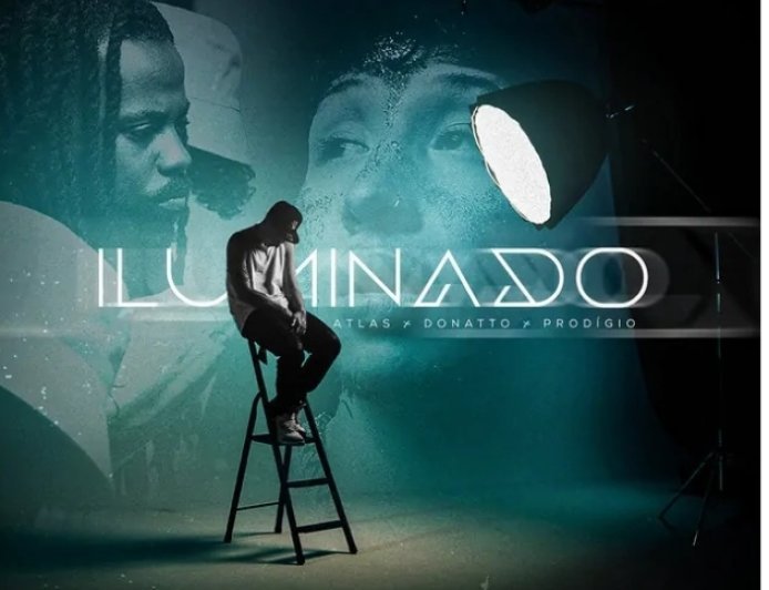 Atlas feat Donato e prodígio - iluminado